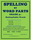 Spelling by Word Parts, Grade 4+
