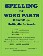 Spelling by Word Parts, Grade 4+ GA154